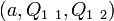 \left(a,Q_{1~1},Q_{1~2}\right)