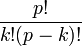 \frac{p!}{k!(p-k)!}