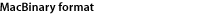MacBinary Format